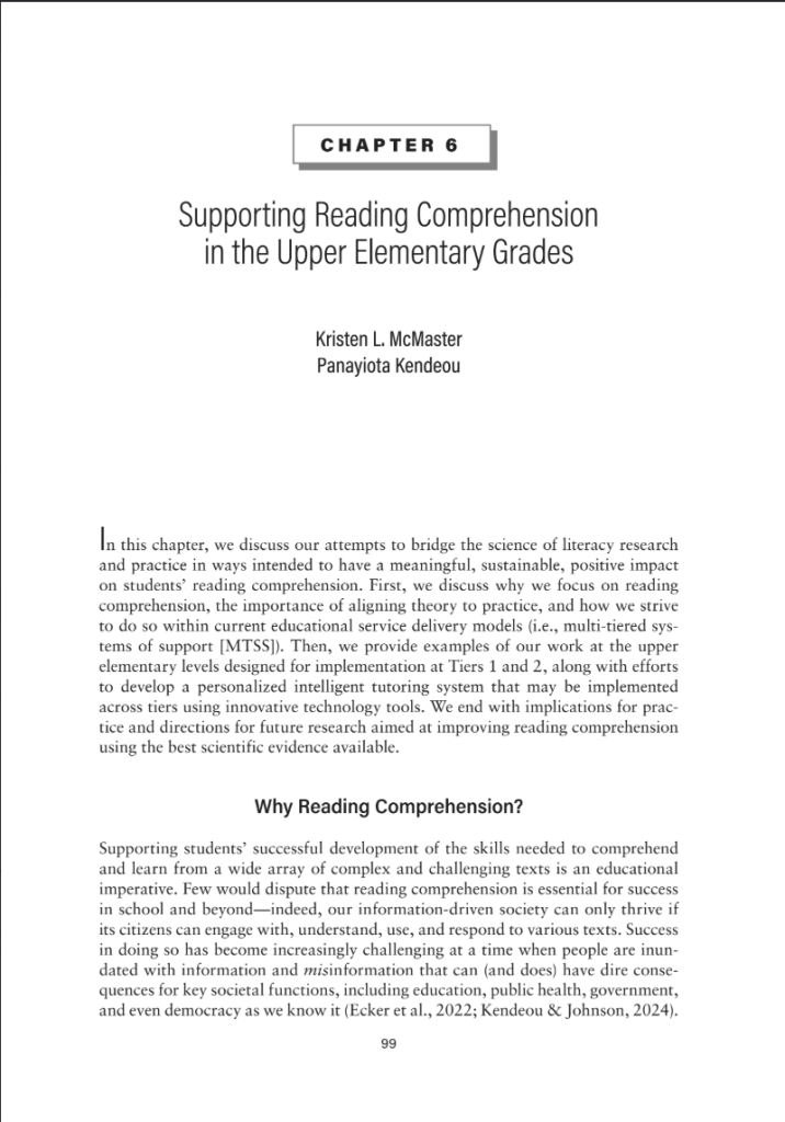Supporting Reading Comprehension in the Upper Elementary Grades by Kristen L. McMaster and Panayiota Kendeou